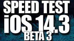 iOS 14.3 Beta 3 vs iOS 14.2 速度对比测试（SE，6S-11）