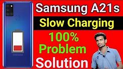 Samsung A21s Slow Charging Problem | How To Solve Slow Charging Problem in Samsung A21s