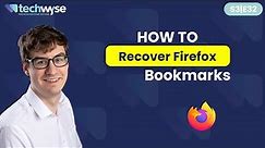 Uncover the Hidden Secret: Easily Restore Firefox Bookmarks