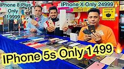 Sale Mai IPhone 5s Only 1499 🔥 | IPhone X 24999! Let's talk Super deals! Delivery all over India!