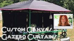 Custom Canvas Gazebo Curtains || DIY Outdoor Curtains