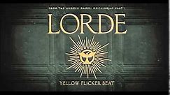 Lorde - Yellow Flicker Beat (With Lyrics)