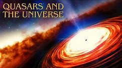 Exploring the Mysteries of Quasars | A Fascinating Documentary
