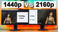 1440p vs 4K (2160p) Monitor -- What To Look Out For!