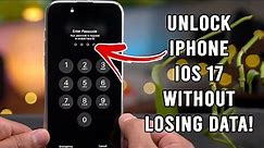 [2024 Latest] How to Unlock iPhone Passcode without Losing Data | iOS 17 Supported