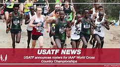 USATF announces rosters for IAAF World Cross Country Championships