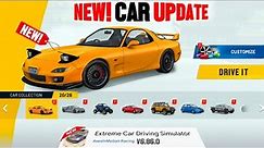 NEW CAR UPDATE! 🤯 V6.86.0 | Extreme Car Driving Simulator