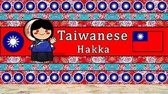 The Sound of the Taiwanese Hakka language- Hoi liuk accent (UDHR, Numbers, Greetings, Words & Story)