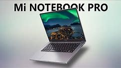 Mi Notebook Pro Review | A Budget Premium/Powerful Ultrabook