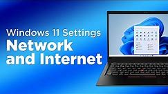 Windows 11 Settings: Network and Internet