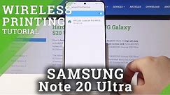 How to Connect Printer in SAMSUNG Galaxy S20 Ultra – Wireless Printing