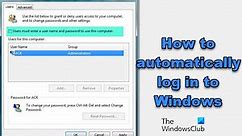 Turn off Windows login screen on startup and automatically log in to Windows 11/10