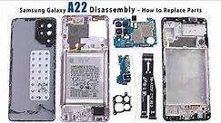 Samsung A22 Disassembly – How to Open Samsung Galaxy A22 for Parts Replacement / Tutorial