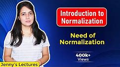 Lec 9: Normalization in DBMS | Need of Normalization | DBMS Tutorials