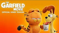 THE GARFIELD MOVIE - Official Hindi Trailer (HD) | Releasing on May 17 in English, Hindi & Tamil