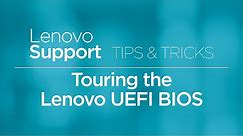 Touring the Lenovo UEFI BIOS