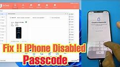 Fixed !! iPhone is Disabled Connect to iTunes ? 3 Ways to Unlock it!!!