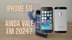 iPhone 5S | AINDA VALE EM 2024?