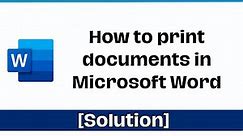 How to print documents in Microsoft Word | Complete Printing Tips of Microsoft word