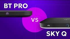 Don't buy the BT PRO BOX till you've seen this. Is it any good? How does it compare to Sky Q?