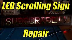 LED Dot Matrix Scrolling Sign Repair