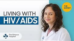 Expert Explains: HIV/AIDS