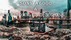 SONY 16-50mm 3.5-5.6 OSS KIT LENS on a6000 Review