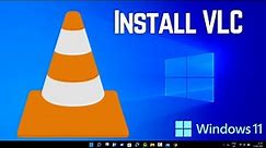 How to Install VLC Media Player in Windows 11