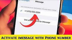 How To Activate iMessage With Phone Number || Enable iMessage on iphone with Number