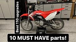 10 MUST HAVE upgrades for your crf110!
