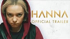 Hanna Season 3 | Official Trailer | Prime Video