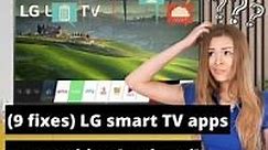 (9 Fixes) LG Smart TV Apps Not Working [Updated 2023]