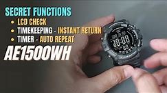 Secret Function + Tips for Casio AE1500WH - LCD Check, Quick Return, Countdown Auto Repeat AE1500