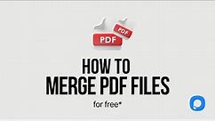 Merge Multiple PDFs for Free | Easy Tutorial