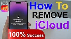 Removing iCloud Account on Any iPhone Stuck in Activation Lock iOS 17 | Unlock The Activation Lock