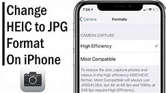 How to Change HEIC to JPEG on iPhone, Why My iPhone Photo Won't open on Mac or PC [Fixed]
