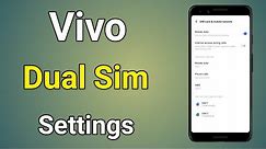 Vivo Sim Setting | Dual Sim Settings | Vivo Dual Sim Settings | 2 Sim Card Settings