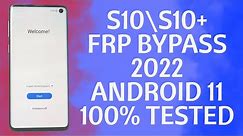 Samsung S10/S10 Plus Frp Bypass 2022 Android 11 Without PC - To Open Browser