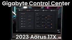 Gigabyte Aorus 17X (2023) - Gigabyte Control Center overview