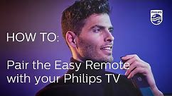 How to pair the Easy Remote with your Philips TV [2018]