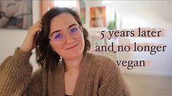 I Quit Veganism After 5 Years Here’s Why
