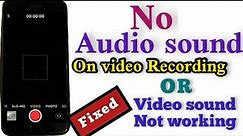 no audio on iPhone video recording front or back camera fixed | iPhone video sound not working