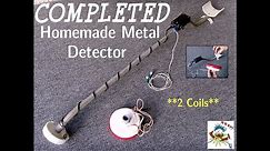 How To Make 2 Coil Metal Detector!