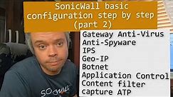 SonicWall basic configuration step by step (Part 2)