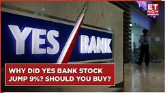 Yes Bank Stock Surges Over 9%: Should You Buy, Sell Or Hold? | Yes Bank Stock | Stock Market