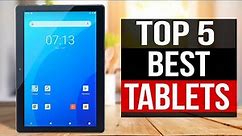 TOP 5: Best Tablet 2022