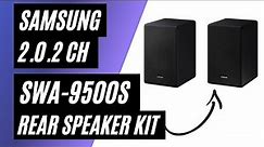 Samsung Wireless Rear Speaker Kit SWA 9500S Unboxing & Setup