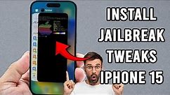 How to Install Jailbreak Tweaks on iPhone 15 Easily!