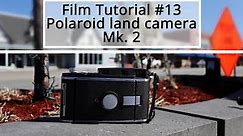 Film tutorial #13 Polaroid Land camera 120 film conversion (deep dive)