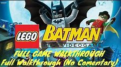LEGO Batman: The Videogame - Full Game Walkthrough (No Commentary) (1080p60fps)